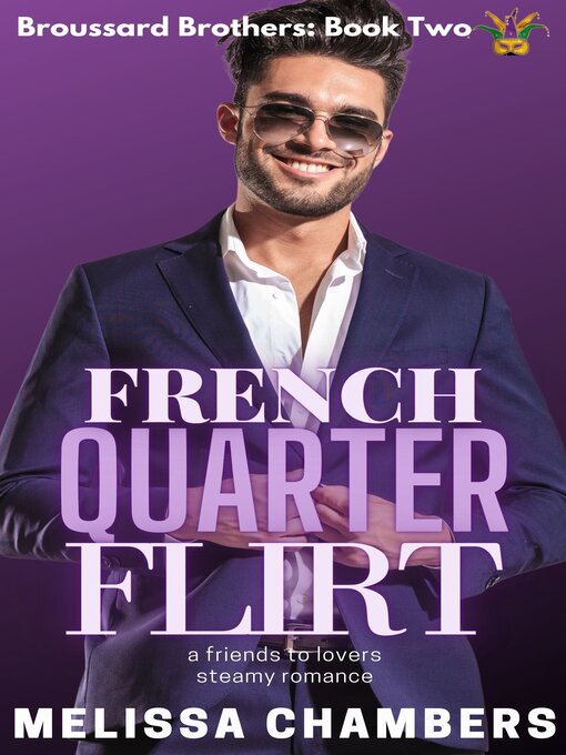 Title details for French Quarter Flirt by Melissa Chambers - Available